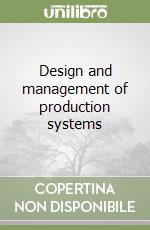 Design and management of production systems