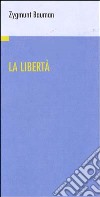 La libertà libro