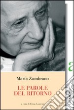 Le parole del ritorno libro