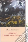 Spagna. Pensiero, poesia e una città libro