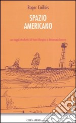 Spazio americano libro