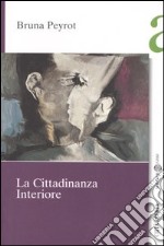 La cittadinanza interiore libro