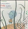 Frik la pulce. Ediz. illustrata libro