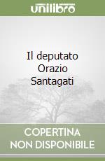 Il deputato Orazio Santagati