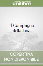 Il Compagno della luna libro