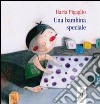 Una Bambina speciale libro