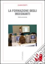 La formazione degli insegnanti. Didattica personalizzata