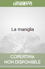 La maniglia