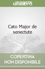 Cato Major de senectute libro