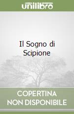 Il Sogno di Scipione libro