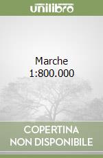 Marche 1:800.000 libro