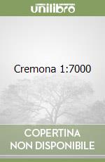 Cremona 1:7000