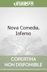 Nova Comedia. Inferno