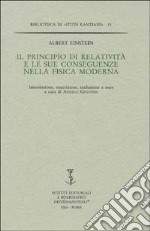 Il principio di relatività e le sue conseguenze nella fisica moderna libro