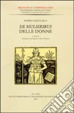 De mulieribus-Delle donne. Testo latino a fronte