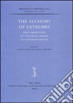 The alchemy of extremes. The laboratory of the Eroici furori di Giordano Bruno