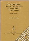 Piccola storia del calcolo infinitesimale dall'antichità al Novecento libro di Giusti Enrico