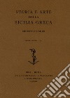 Storia e arte della Sicilia greca libro