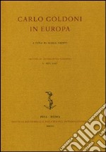 Carlo Goldoni in Europa libro