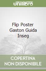 Flip Poster Gaston Guida Inseg libro