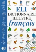 ELI dictionnaire illustré français libro