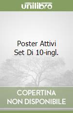 Poster Attivi Set Di 10-ingl. libro