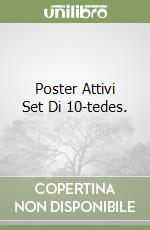 Poster Attivi Set Di 10-tedes. libro