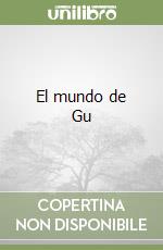 El mundo de Gu libro