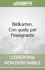 Bildkarten. Con guida per l'insegnante libro