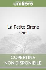 La Petite Sirene - Set libro