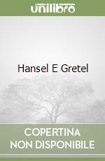 Hansel E Gretel libro