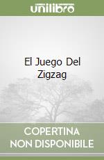 El Juego Del Zigzag libro