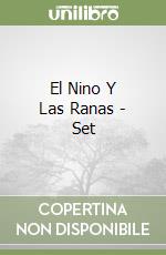 El Nino Y Las Ranas - Set libro