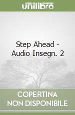 Step Ahead - Audio Insegn. 2 libro