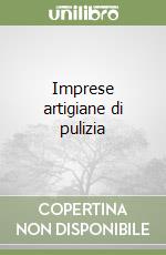 Imprese artigiane di pulizia libro