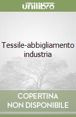 Tessile-abbigliamento industria