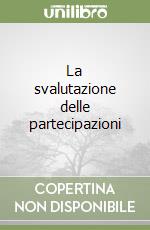 La svalutazione delle partecipazioni libro