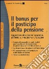 Il bonus per il posticipo della pensione libro