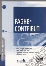 Paghe e contributi. Con CD-ROM libro