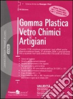 Gomma, plastica, vetro, chimici, artigiani libro