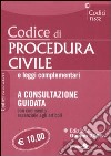 Codice di procedura civile e leggi complementari libro