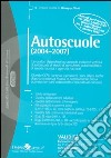 Autoscuole (2004-2007) libro