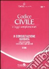 Codice civile e leggi complementari. A consultazione guidata con commento essenziale agli articoli libro