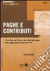 Paghe e contributi. Con CD-ROM libro