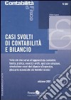 Casi svolti di contabilità e bilancio. Con CD-ROM libro