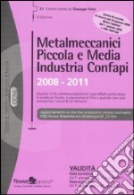 Metalmeccanici piccola e media industria confapi (2008-2011)