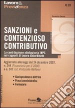 Sanzioni e contenzioso contributivo. La contribuzione obbligatoria INPS nei rapporti di lavoro subordinato