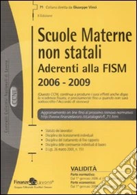 Scuole materne non statali aderenti alla Fism 2006-2009 libro