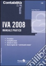 IVA 2008. Manuale pratico libro