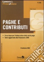 Paghe e contributi. Con CD-ROM libro